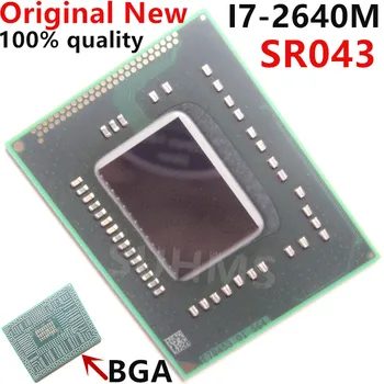 100% Новый чипсет SR043 i7-2640M BGA