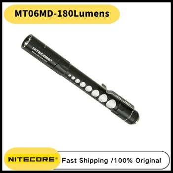 Профессиональный Медицинский фонарик NITECORE MT06MD Nichia 219B 180LM с питанием от батареек 2 * AAA, ручной светильник, Механический